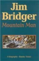 Jim Bridger, Mountain Man 0803257201 Book Cover