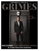 Grimes Magazine - September 2023 Issue: Featuring on the front cover, Fitness Model "Luis Pawolka" and RCA Records Artist, "Paravi". B0CH2CP75K Book Cover