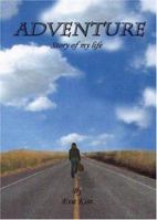 Adventure; Story of My Life 141206600X Book Cover