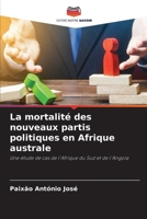 La mortalité des nouveaux partis politiques en Afrique australe (French Edition) 6207720024 Book Cover
