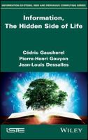 Information, The Hidden Side of Life 1786304244 Book Cover