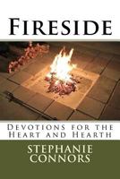 Fireside: Devotions for the Heart and Hearth 1535110120 Book Cover