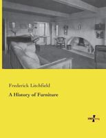 A History of Furniture 3957388392 Book Cover