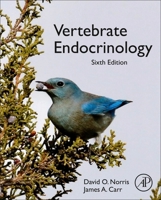 Vertebrate Endocrinology, Fourth Edition 012521670X Book Cover