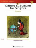 Gilbert & Sullivan for Singers: Soprano [With CD (Audio)] 0634059459 Book Cover