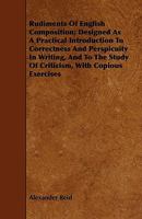 Rudiments of English Composition. [With] Key 1141193868 Book Cover