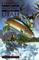 Fishing and Hunting Guide to Utah (Foundations of Archaeological Inquiry) 0915272334 Book Cover