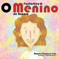 O Fantastico Menino de Nazare 1312317884 Book Cover