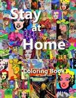 Stay at Home Coloring Book B08DSVC9PK Book Cover