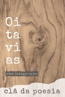 Oitavias: uma inaugura��o B09GJMMJSW Book Cover