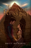 Til the Nile Runs Dry 173690535X Book Cover
