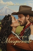 Marrin's Masquerade 1968792597 Book Cover