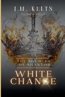 The Sources of Shantor: White Change B0FCG98CHC Book Cover