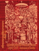 Bhushundi-Ramayana Legacy Book - Endowment of Devotion: Embellish it with your Rama Namas & present it to someone you love 1945739983 Book Cover