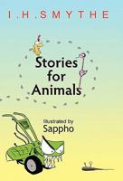 Stories for Animals 1450296254 Book Cover