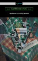 Three Lives and Tender Buttons (Signet Classics (Paperback)) 0451528727 Book Cover