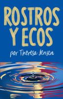 Rostros y ecos (Spanish Edition) 1961684128 Book Cover
