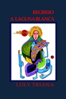 Regreso a Laguna Blanca B09SP1FT9G Book Cover