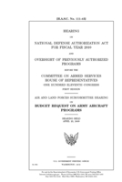 Hearing on National Defense Authorization Act for fiscal year 2010 and oversight of previously authorized programs 1691371270 Book Cover