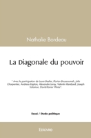 La Diagonale du pouvoir (French Edition) 2414586486 Book Cover