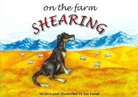 On the Farm: Shearing 0473179261 Book Cover