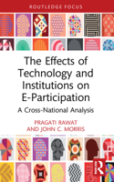 The Effects of Technology and Institutions on E-Participation 036775861X Book Cover