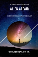 Alien Affair B09T8K1FNS Book Cover