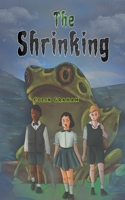 The Shrinking 1528935497 Book Cover