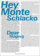 Susanne Kriemann: Hey Monte Schlacko / Dear Slagorg 3959059418 Book Cover
