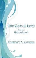 The Gift of Love 1926582330 Book Cover