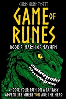 Game of Runes Book 2: Marsh of Mayhem 1918295077 Book Cover