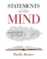 Statements of the Mind 1498477305 Book Cover