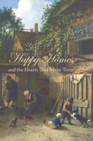 Happy Homes and the Hearts That Make Them 143410351X Book Cover