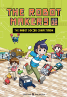 The Robot Soccer Competition: Book 2 B0BP7SB62N Book Cover