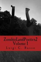 Zombie Land Poetics 2: Volume 1 1548198021 Book Cover