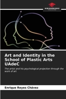 Art and Identity in the School of Plastic Arts UAdeC 6206959155 Book Cover