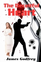 The Deceitful Heart 1517780926 Book Cover