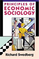 Principles of Economic Sociology B007Z04CAC Book Cover