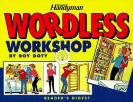 The Family Handyman: Wordless Workshop 0895778750 Book Cover