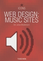 Web Design: Music Sites (Icons Series) 3822849588 Book Cover