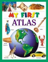 My First Atlas (My First Books (Board Books Dorling Kindersley)) 0785383719 Book Cover