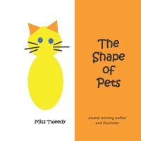 The Shape of Pets 1943960291 Book Cover