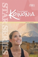 Star Book 1: Discovering Koinonia: Book 1: Discovering Koinonia 1450032133 Book Cover