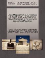 Alan McSurely et al. v. Thomas B. Ratliff et al. U.S. Supreme Court Transcript of Record with Supporting Pleadings 1270528904 Book Cover