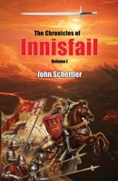 The Chronicles of Innisfail: Volume I - The Kinstrife B09X1KFXBP Book Cover