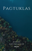 Pagtuklas (Filipino Edition) B0DS6P2YR2 Book Cover