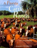 A Florida Cattle Ranch 1561641596 Book Cover