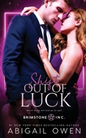 Shift Out of Luck 1539478475 Book Cover