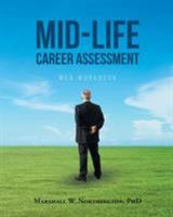 Mid-Life Career Assessment: MCA Workbook 1683482174 Book Cover