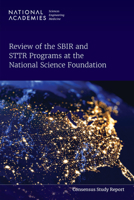 Review of the SBIR and STTR Programs at the National Science Foundation 0309700272 Book Cover